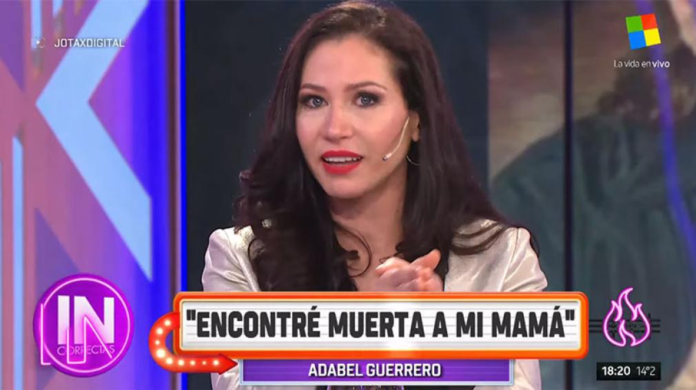 Adabel Guerrero: 'Llegué a mi casa y encontré muerta a mi mamá, que era alcohólica'